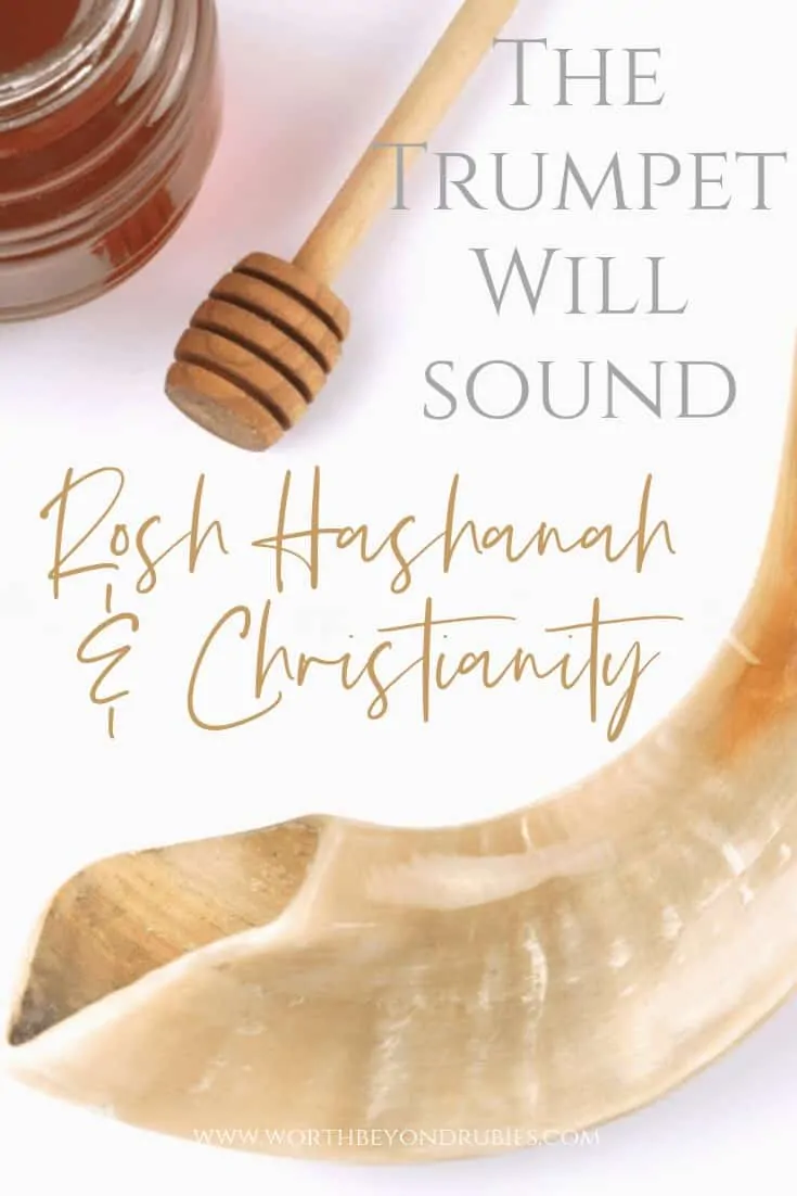 The Trumpet Will Sound - Rosh Hashanah and Christianity - An image of a shofar and honey