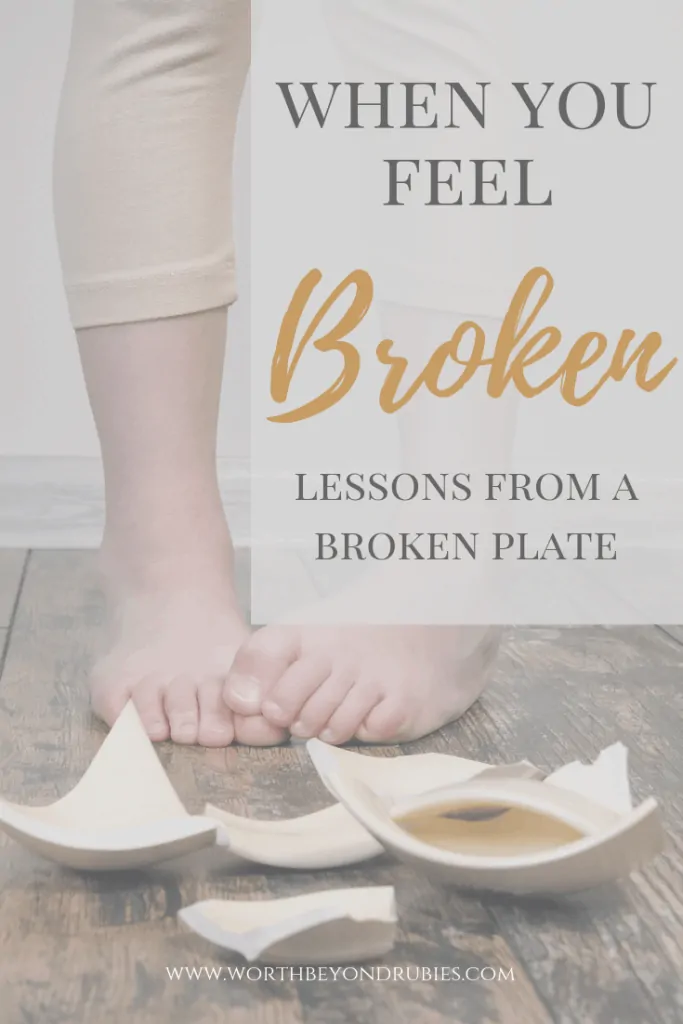Feeling Broken - Lessons from a broken plate