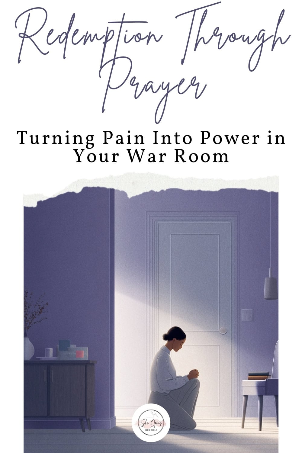 War Room Strategies for Prayer: 7 Biblical Tactics for Spiritual Breakthrough 1 Illustrated image of a woman kneeling alone in a purple-toned prayer room with a subtle light beam cast on her. The Pinterest graphic includes the title “Redemption Through Prayer: Turning Pain Into Power in Your War Room” in handwritten and serif fonts.