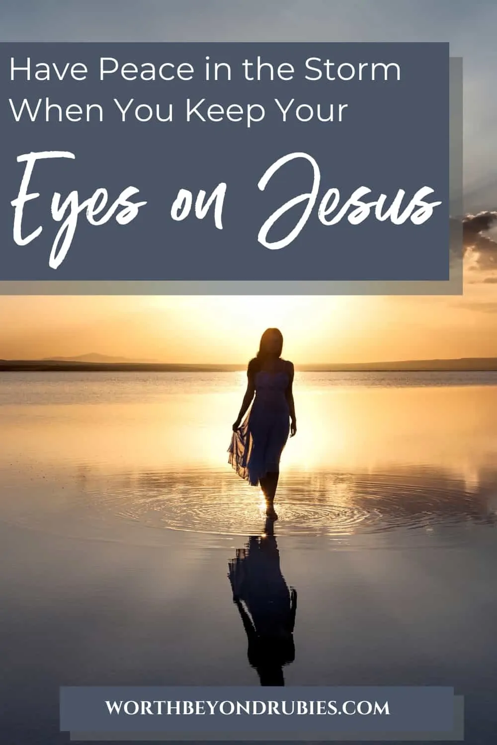 Peace In The Midst Of The Storm - Keep Your Eyes On Jesus In 2021