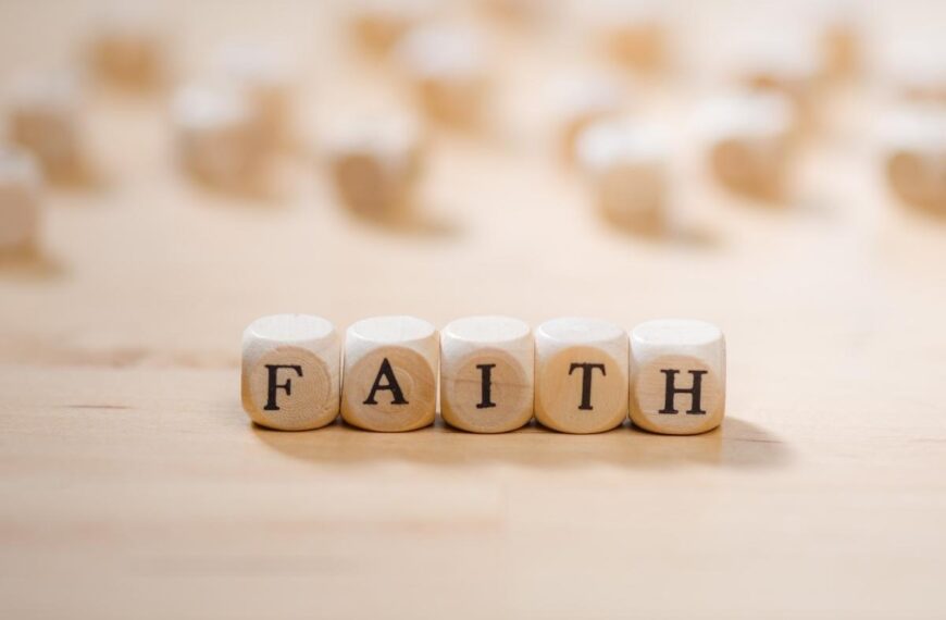 Faith Over Fear – Ways to Begin to Choose Faith in Life