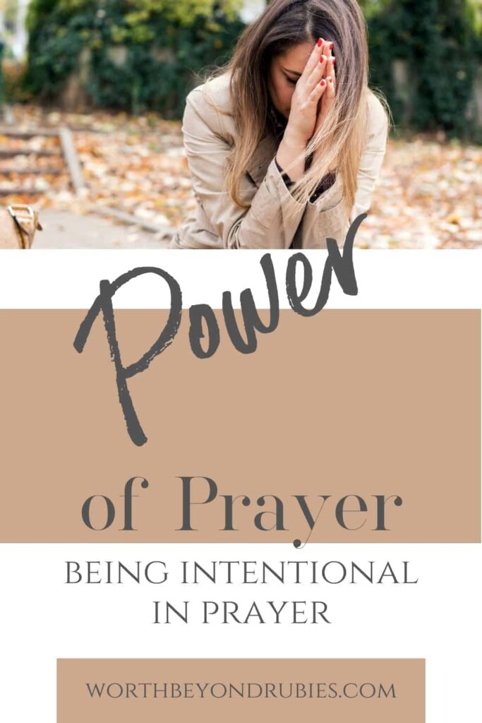 An image of a woman in a tan sweater sitting outside praying and text that says The Power of Prayer - Intentional Prayer or Kavanah