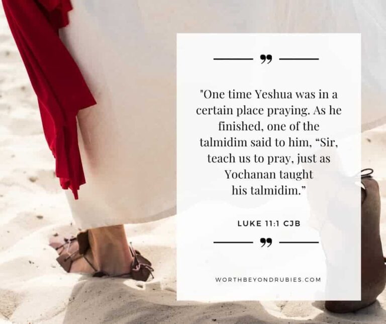Teach Me How To Pray - An In-Depth Look At The Lord's Prayer