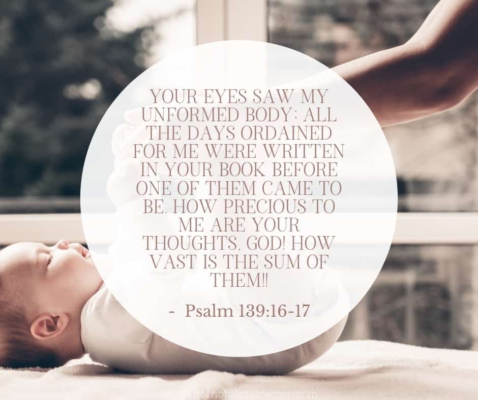 The Tribe of Issachar in the Bible 3 An image of a mom playing with her baby with the quote, "Your eyes saw my unformed body; all the days ordained for me were written in your book before one of them came to be. How precious to me are your thoughts, God! How vast is the sum of them!!" from the verse - Psalm 139:16-17