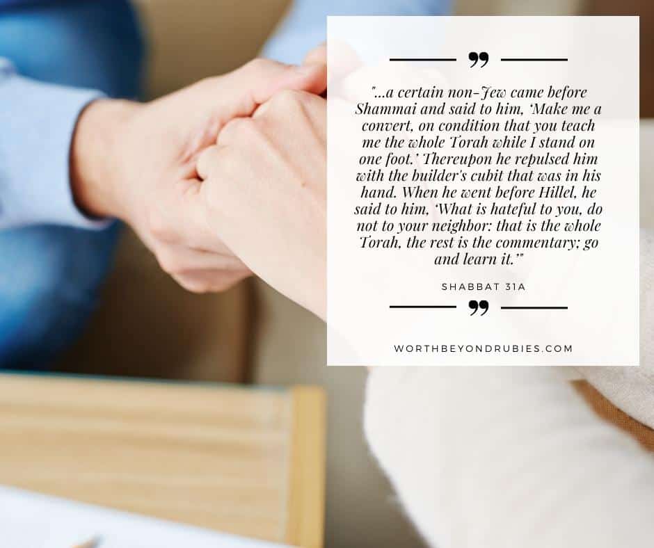 An image of a person holding another's hand and a quote from a story about the student who asked to be taught Torah on one foot from Talmud Shabbat 31a