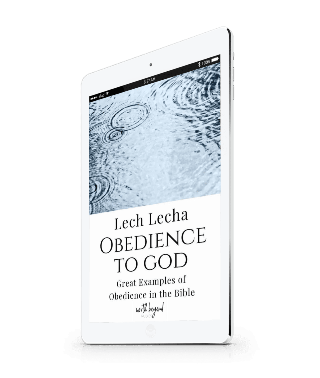 a tablet opened to the ebook Obedience to God and text that says Lech Lecha - Obedience to God - Great Examples of Obedience in the Bible Ebook