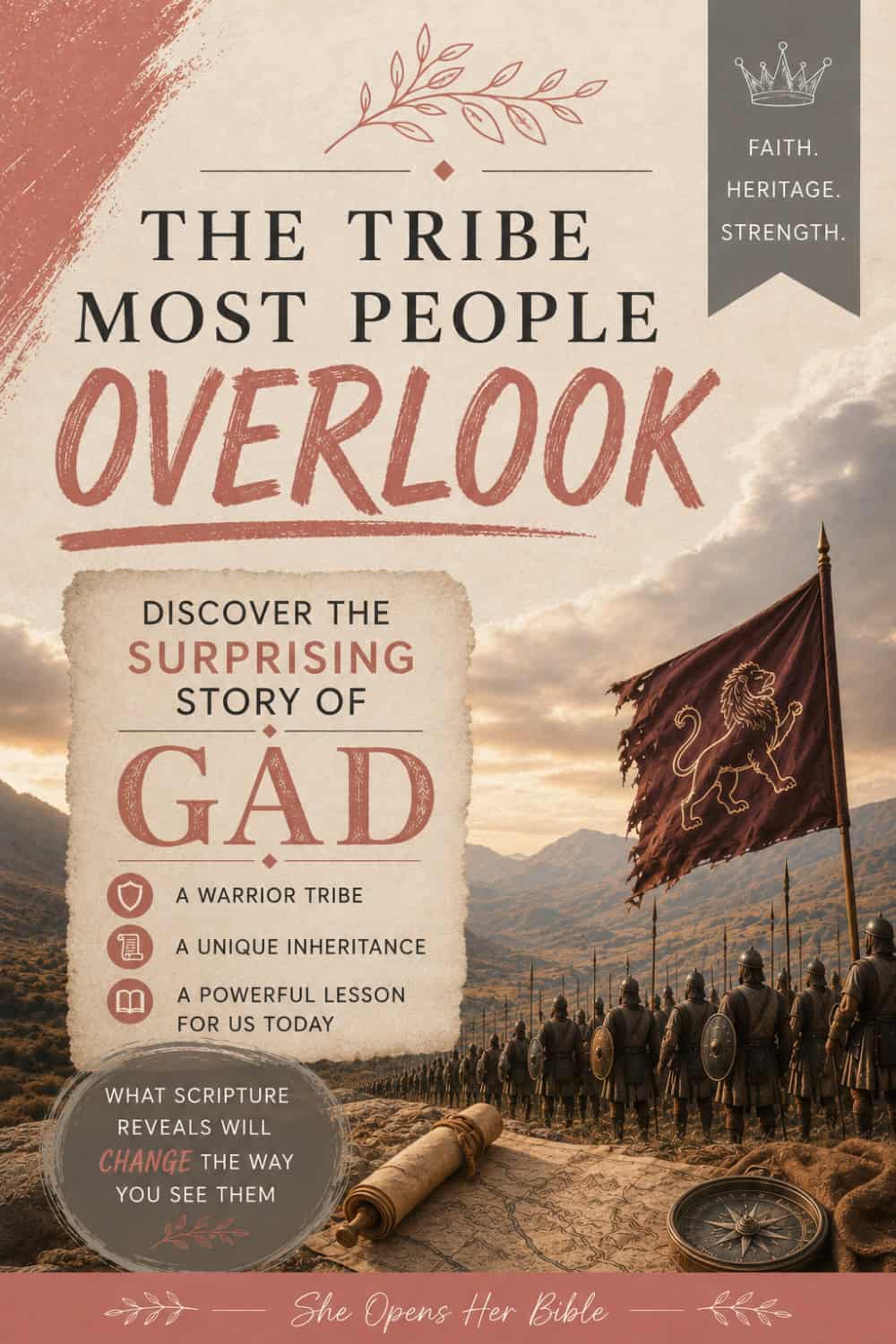 Tribe of Gad: Hebrew Meaning, Military History, and What Scripture Teaches Us 1 Pinterest pin about the tribe of Gad in the Bible — She Opens Her Bible