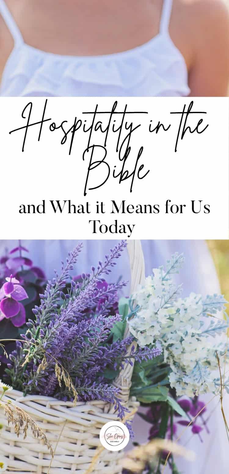 Woman in a white dress holding a basket of lavender and white flowers, representing biblical hospitality. Text overlay reads “Hospitality in the Bible and What it Means for Us Today.” This Pinterest pin visually supports a blog post on biblical hospitality and Christian living.
