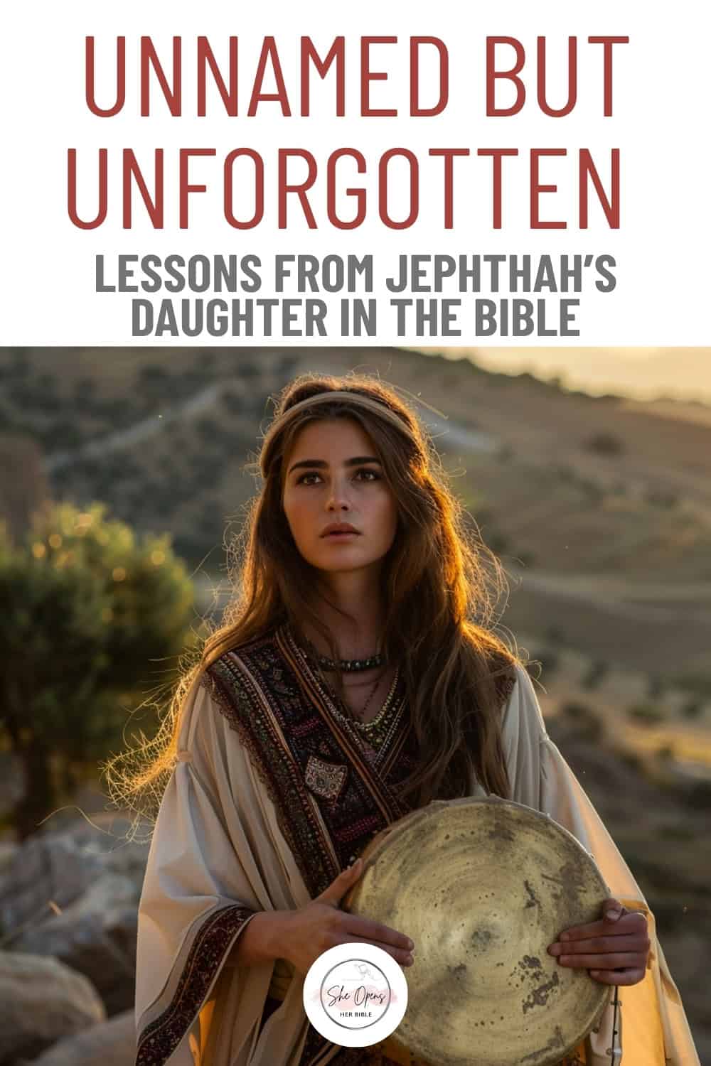 Jephthah’s Daughter: The Tragic Faith of an Unnamed Woman in Judges 11 1 A woman dressed in biblical attire holds a tambourine, symbolizing Jephthah's Daughter from Women of the Bible.